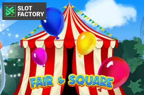 Fair and Square